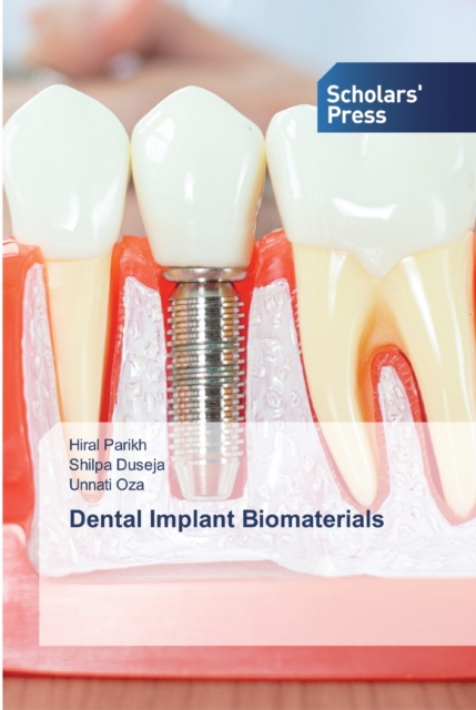 Dental Implant Biomaterials, Paperback / softback Book