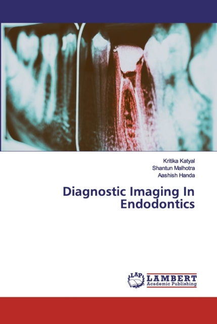 Diagnostic Imaging In Endodontics, Paperback / softback Book