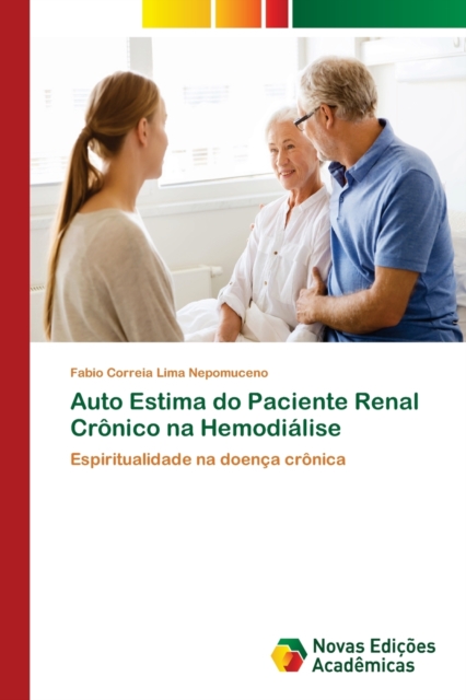 Auto Estima do Paciente Renal Cronico na Hemodialise, Paperback / softback Book