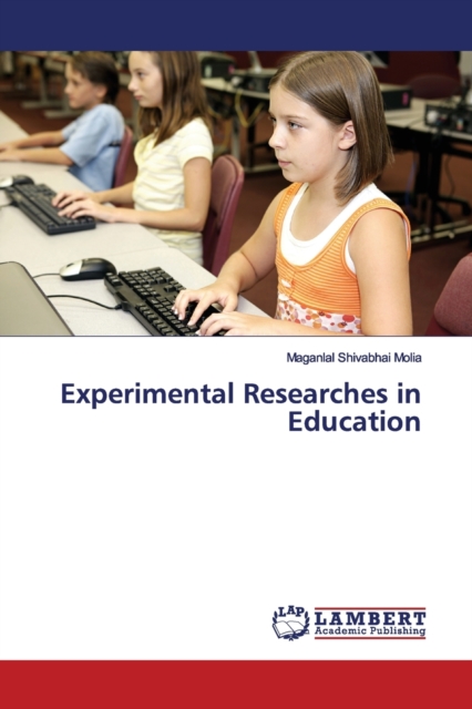 Experimental Researches in Education, Paperback / softback Book