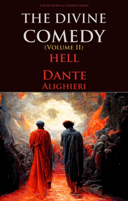 The Divine Comedy (Volume II) : Hell, EPUB eBook