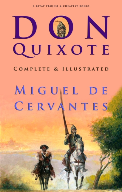 Don Quixote : [Complete & Illustrated], EPUB eBook