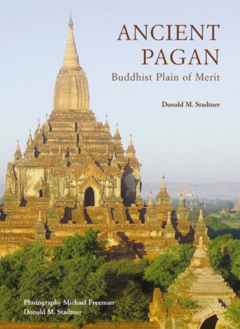Ancient Pagan: Buddhist Plain of Merit, Paperback / softback Book