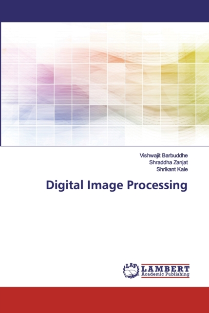 Digital Image Processing, Paperback / softback Book