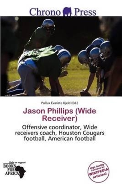 Jason Phillips (Wide Receiver), Paperback / softback Book