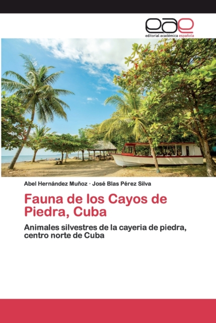 Fauna de los Cayos de Piedra, Cuba, Paperback / softback Book