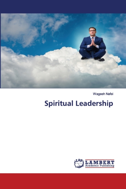 Spiritual Leadership, Paperback / softback Book