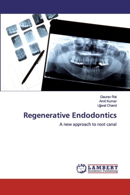 Regenerative Endodontics, Paperback / softback Book