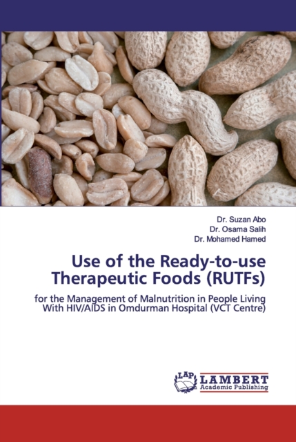 Use of the Ready-to-use Therapeutic Foods (RUTFs), Paperback / softback Book