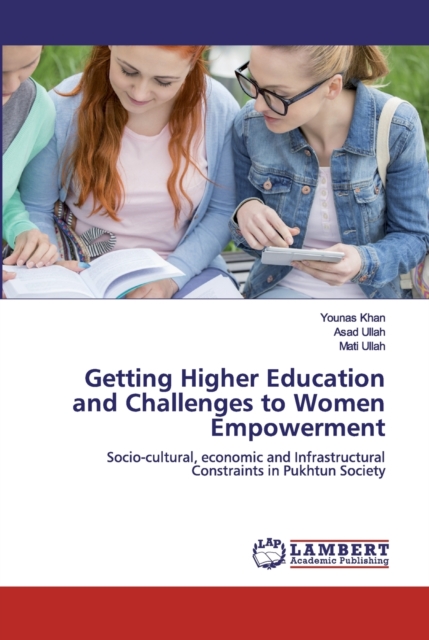 Getting Higher Education and Challenges to Women Empowerment: Younas ...