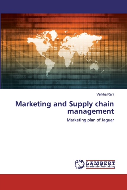 Marketing and Supply chain management, Paperback / softback Book