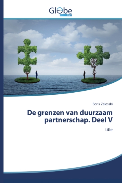 De grenzen van duurzaam partnerschap. Deel V, Paperback / softback Book