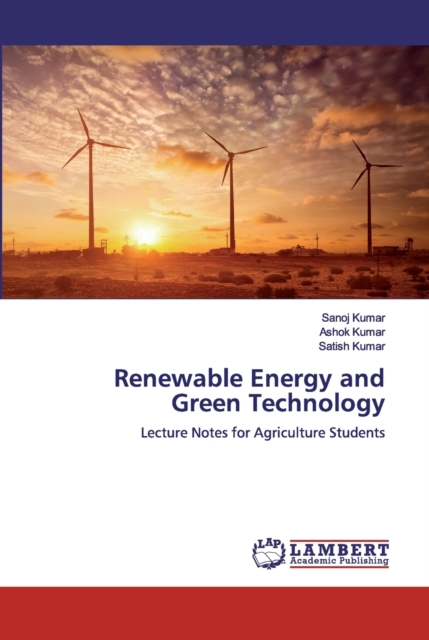 Renewable Energy and Green Technology, Paperback / softback Book