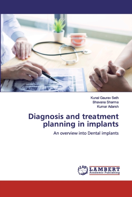 Diagnosis and treatment planning in implants, Paperback / softback Book