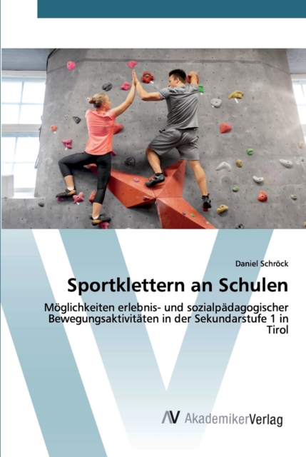 Sportklettern an Schulen, Paperback / softback Book