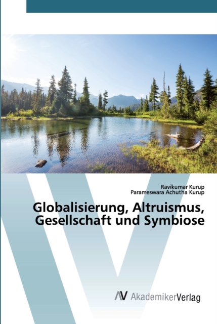 Globalisierung, Altruismus, Gesellschaft und Symbiose, Paperback / softback Book
