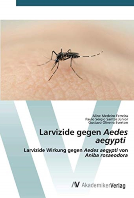 Larvizide gegen Aedes aegypti, Paperback / softback Book