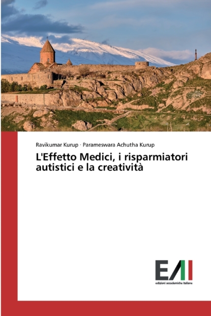 L'Effetto Medici, i risparmiatori autistici e la creativita, Paperback / softback Book