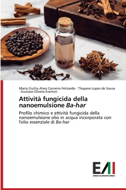 Attivita fungicida della nanoemulsione Ba-har, Paperback / softback Book