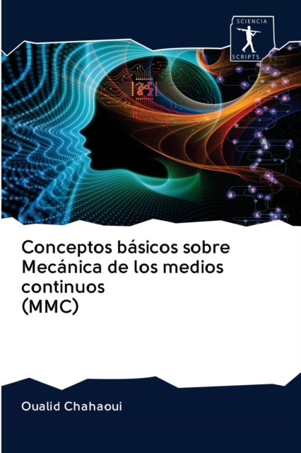 Conceptos basicos sobre Mecanica de los medios continuos (MMC), Paperback / softback Book