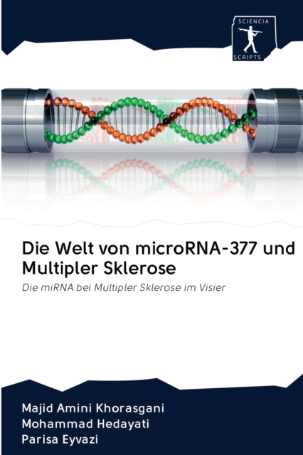 Die Welt von microRNA-377 und Multipler Sklerose, Paperback / softback Book
