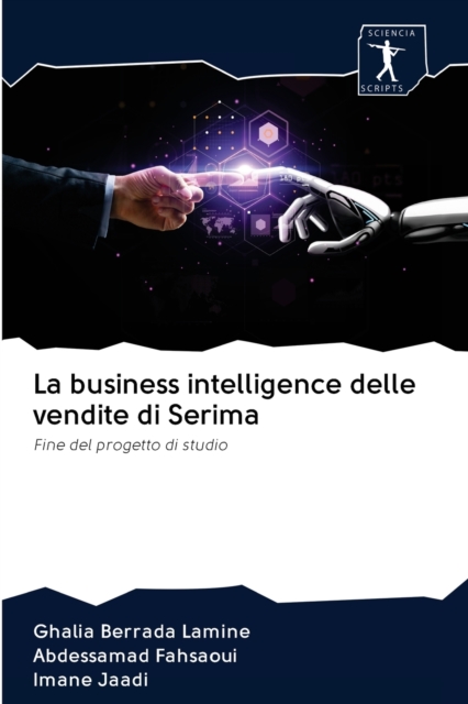 La business intelligence delle vendite di Serima, Paperback / softback Book