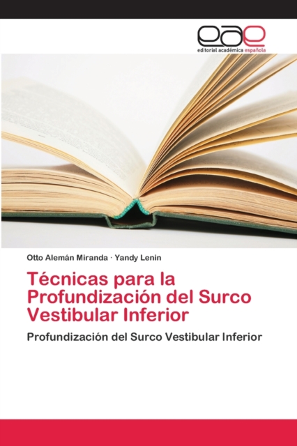 Tecnicas para la Profundizacion del Surco Vestibular Inferior, Paperback / softback Book