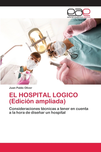 EL HOSPITAL LOGICO (Edicion ampliada), Paperback / softback Book