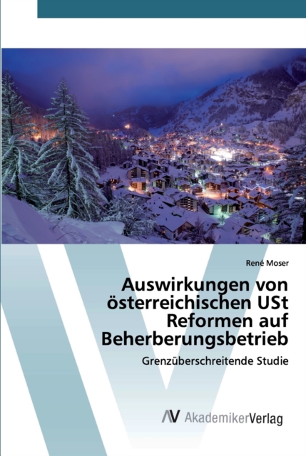 Auswirkungen von osterreichischen USt Reformen auf Beherberungsbetrieb, Paperback / softback Book