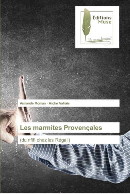 Les marmites Provencales, Paperback / softback Book