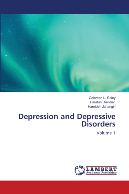 Depression and Depressive Disorders, Paperback / softback Book