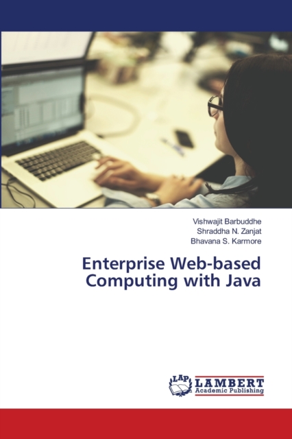 Enterprise Web-based Computing with Java, Paperback / softback Book