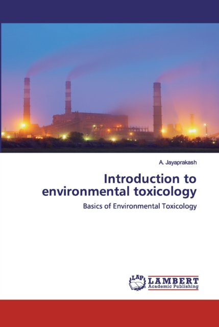 Introduction to environmental toxicology, Paperback / softback Book