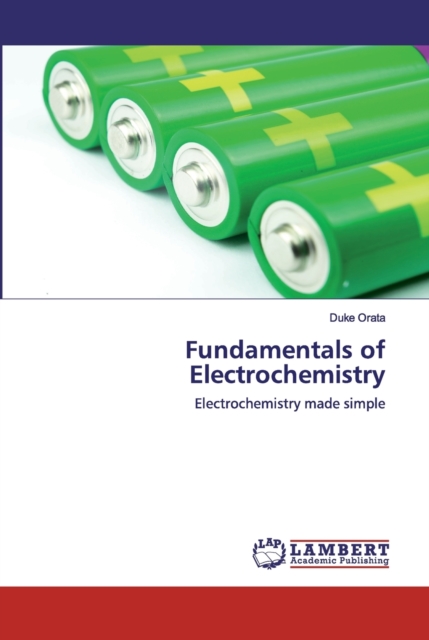 Fundamentals of Electrochemistry, Paperback / softback Book