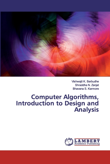 Computer Algorithms, Introduction to Design and Analysis, Paperback / softback Book