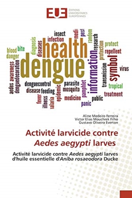 Activite larvicide contre Aedes aegypti larves, Paperback / softback Book