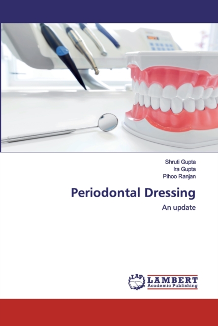 Periodontal Dressing, Paperback / softback Book