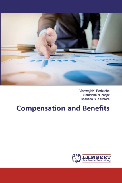Compensation and Benefits, Paperback / softback Book