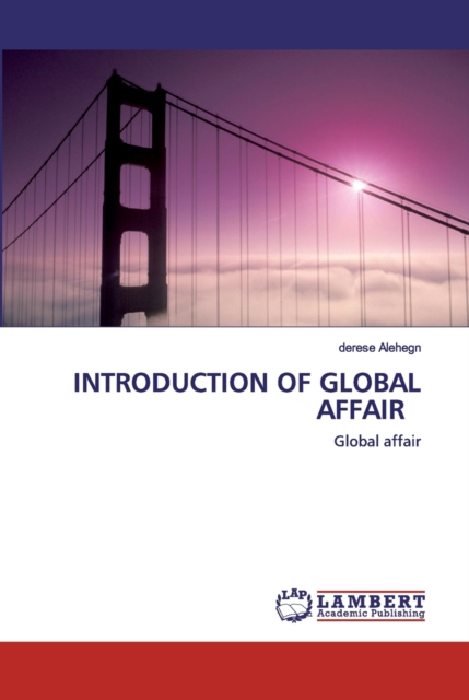 Introduction of Global Affair, Paperback / softback Book