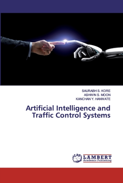 Artificial Intelligence and Traffic Control Systems, Paperback / softback Book