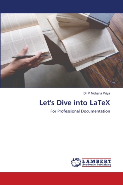 Let's Dive into LaTeX, Paperback / softback Book