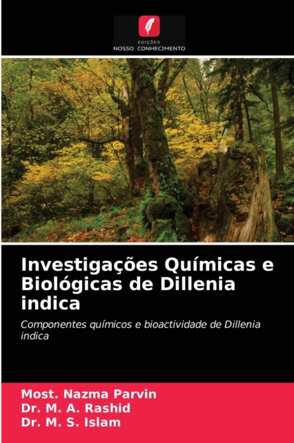 Investigacoes Quimicas e Biologicas de Dillenia indica, Paperback / softback Book
