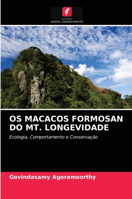 OS Macacos Formosan Do Mt. Longevidade, Paperback / softback Book