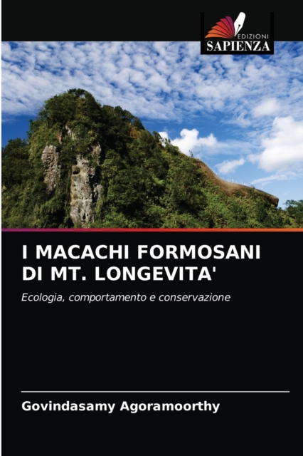 I Macachi Formosani Di Mt. Longevita', Paperback / softback Book