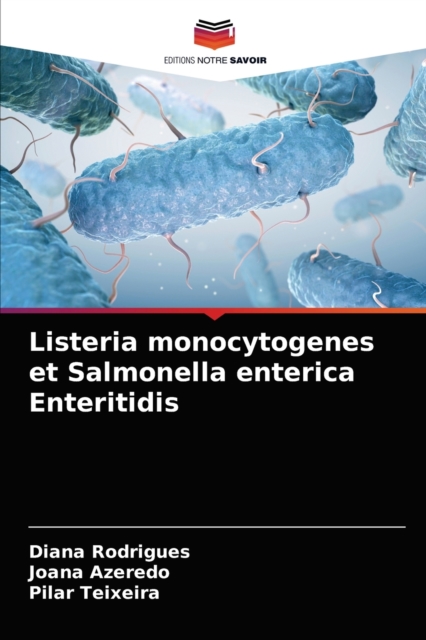 Listeria monocytogenes et Salmonella enterica Enteritidis, Paperback / softback Book