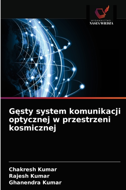 G&#281;sty system komunikacji optycznej w przestrzeni kosmicznej, Paperback / softback Book