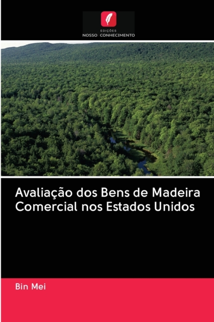 Avaliacao dos Bens de Madeira Comercial nos Estados Unidos, Paperback / softback Book