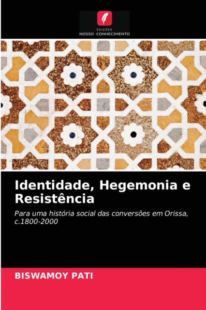 Identidade, Hegemonia e Resistencia, Paperback / softback Book