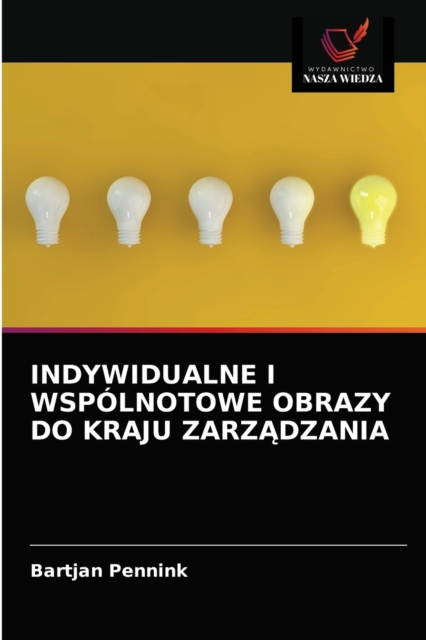 Indywidualne I Wspolnotowe Obrazy Do Kraju Zarz&#260;dzania, Paperback / softback Book