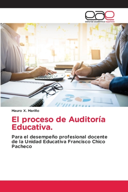 El proceso de Auditoria Educativa., Paperback / softback Book